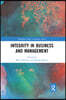 Integrity in Business and Management