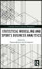 Statistical Modelling and Sports Business Analytics