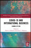 Covid-19 and International Business