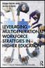Leveraging Multigenerational Workforce Strategies in Higher Education
