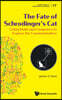 Fate of Schrodinger's Cat, The: Using Math and Computers to Explore the Counterintuitive
