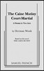 The Caine Mutiny Court Martial