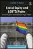 Social Equity and LGBTQ Rights