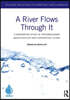 River Flows Through It