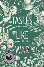Tastes Like War: A Memoir