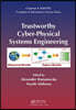 Trustworthy Cyber-Physical Systems Engineering