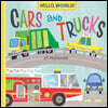 Hello, World! Cars and Trucks