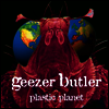 Geezer Butler - Plastic Planet (LP)