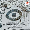 알베르트 귀노바르트: 대지의 슬픔 (Albert Guinovart: El Lament De La Terra)
