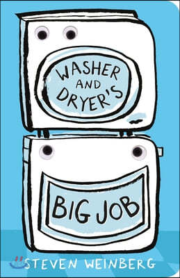 Washer and Dryer&#39;s Big Job