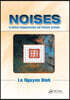 Noises in Optical Communications and Photonic Systems