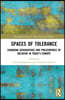 Spaces of Tolerance