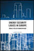 Energy Security Logics in Europe