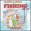 Grandpa's Lessons on Fishing and Life