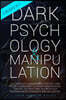 Dark Psychology and Manipulation