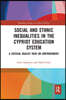 Social and Ethnic Inequalities in the Cypriot Education System