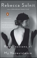 Recollections of My Nonexistence: A Memoir