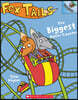 Fox Tails #2: The Biggest Roller Coaster