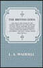 The British Edda: The Great Epic Poem of the Ancient Britons on the Exploits of King Thor, Arthur or Adam and his Knights in Establishin
