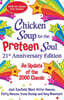 Chicken Soup for the Preteen Soul 21st Anniversary Edition: An Update of the 2000 Classic