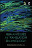 Human Issues in Translation Technology