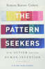 The Pattern Seekers: How Autism Drives Human Invention