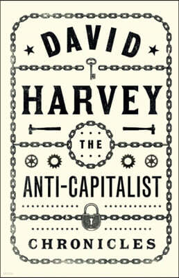 The Anti-Capitalist Chronicles