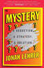 Mystery: A Seduction, a Strategy, a Solution