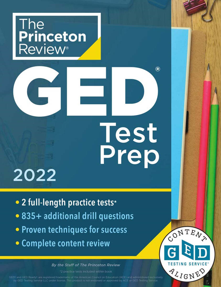 Princeton Review GED Test Prep, 2022: Practice Tests + Review &amp; Techniques + Online Features