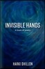 Invisible Hands: A book of poetry