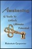 Awakening 12 Tools to Unlock Ultimate Potential