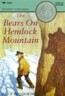 The Bears on Hemlock Mountain