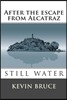Still Water: After the Escape from Alcatraz