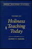 Holiness Teaching Today: Volume 6