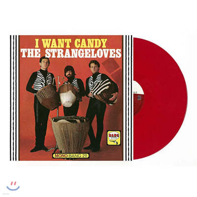The Strangeloves (더 스트레인지러브스) - I Want Candy: The Best Of The Strangeloves [캔디 애플 컬러 LP] 