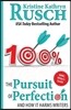 The Pursuit of Perfection: And How It Harms Writers