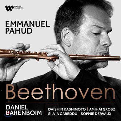 Emmanuel Pahud 베토벤: 플루트를 위한 실내악 작품 (Beethoven: for Flute)