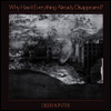 Deerhunter - Why Hasn't Everything Already Disappeared? (Vinyl LP)