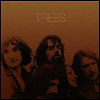 Trees - Trees (50th Anniversary Edition)(4LP)