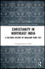 Christianity in Northeast India