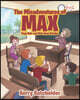 The Misadventures of Max: Boys Rule and Girls Have Cooties
