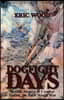 Dogfight Days: British Airmen in Combat During the First World War