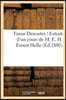 Tuons Descartes ! Extrait d'Un Cours de M. E. H. Ernest Hello