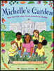 Michelle's Garden: How the First Lady Planted Seeds of Change