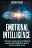 Emotional Intelligence: A Useful Guide to Learn How to Improve your Mind skills and empathy. Stop Anxiety in Relationships & fight against nar
