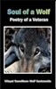 Soul of a Wolf - Poetry of a Veteran