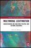 Multimodal Legitimation