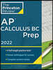 Princeton Review AP Calculus BC Prep, 2022