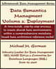 Data Semantics Management, Volume 2, Deployment