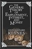 The General Theory Of Employment, Interest, And Money